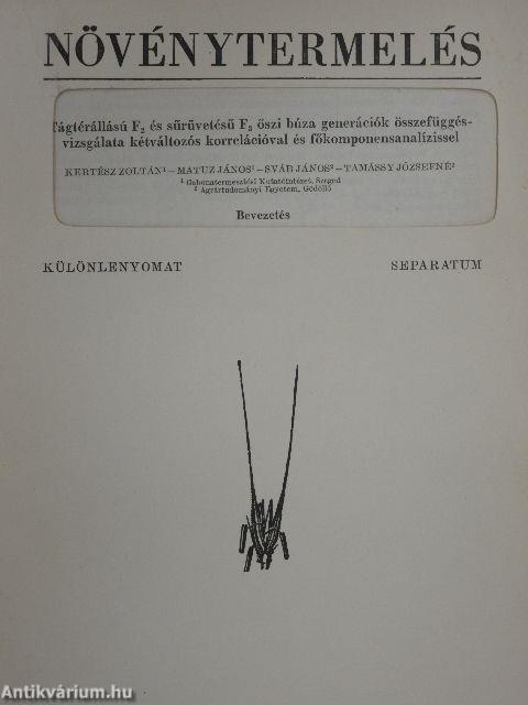 Tágtérállású F2 és sűrűvetésű F3 őszi búza generációk összefüggés vizsgálata kétváltozós korrelációval és főkomponensanalízissel 