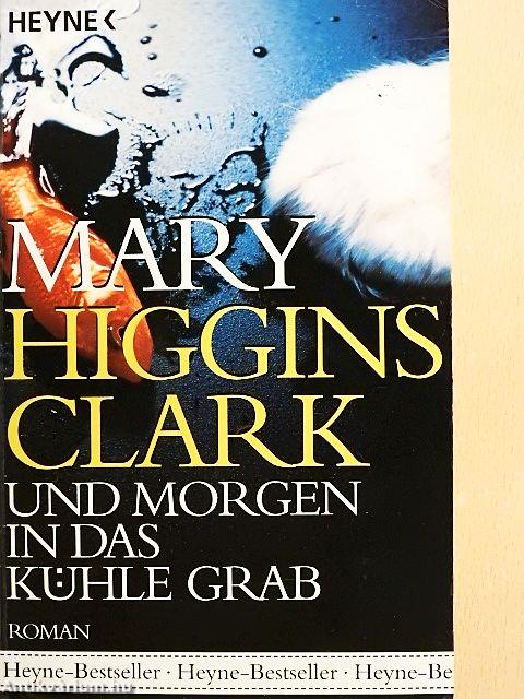 Und morgen in das kühle Grab