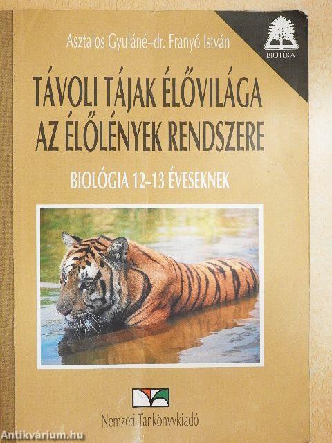 Távoli tájak élővilága/Az élőlények rendszere