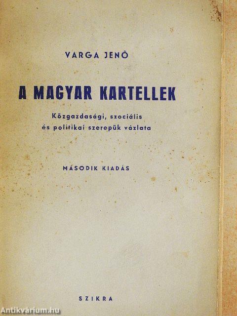 A magyar kartellek