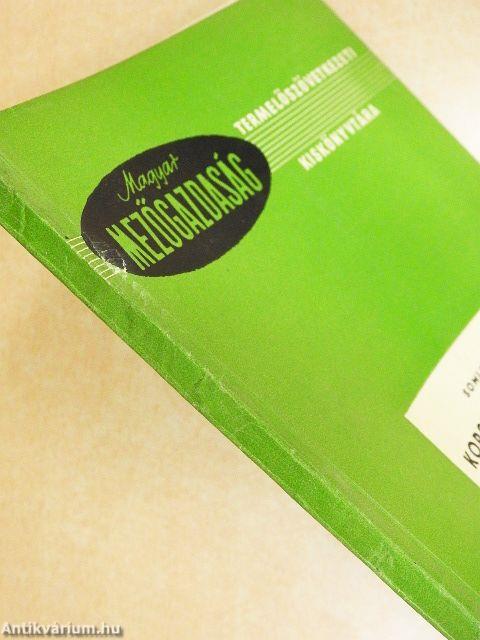 Korszerű módszerek a nagyüzemi növénytermesztésben