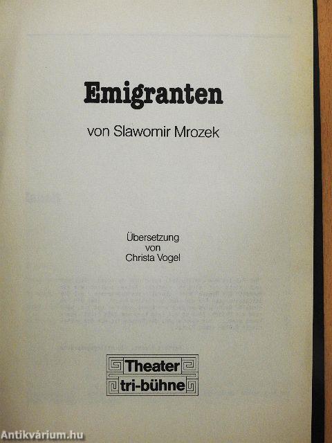 Slawomir Mrozek: Emigranten