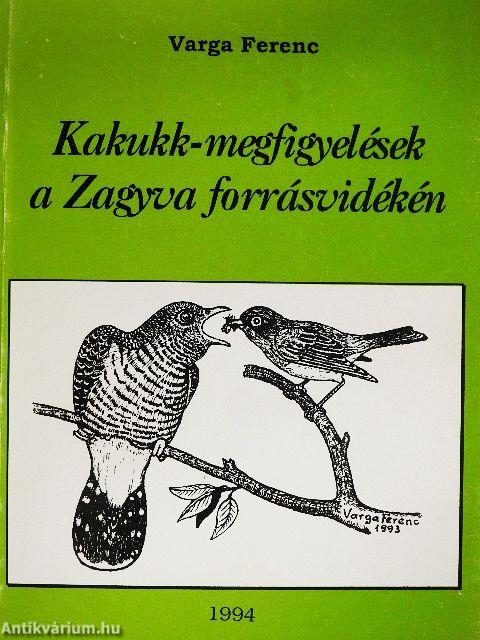 Kakukk-megfigyelések a Zagyva forrásvidékén