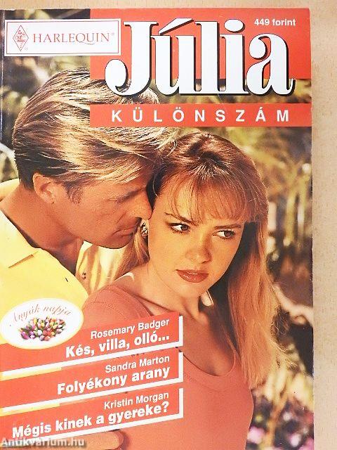 Kés, villa, olló.../Folyékony arany/Mégis kinek a gyereke?