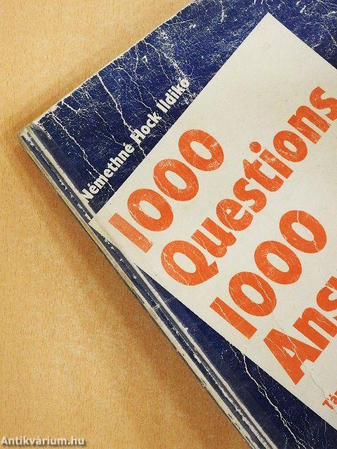 1000 Questions 1000 Answers