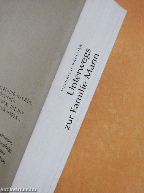 Unterwegs zur Familie Mann