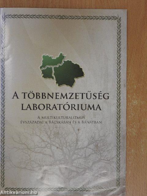 A többnemzetűség laboratóriuma