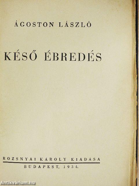 Késő ébredés