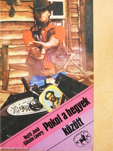 Pokol a hegyek között