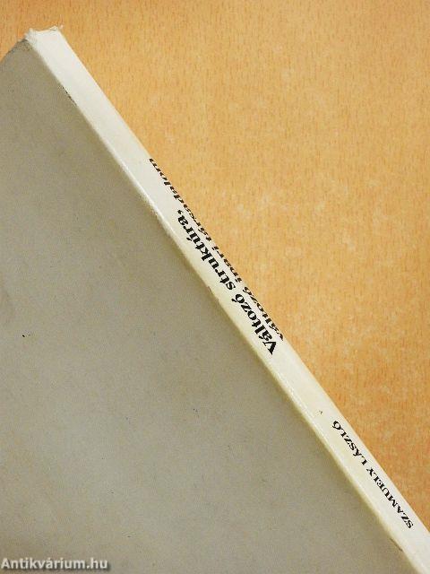 Változó struktúra, változó ipari társadalom