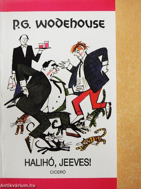 Halihó, Jeeves!