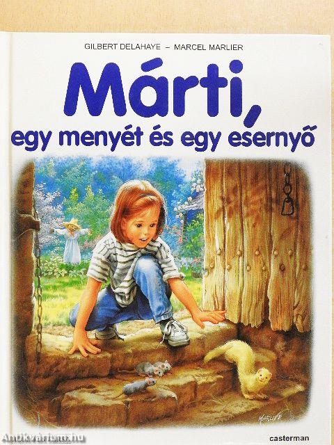 Márti, egy menyét és egy esernyő