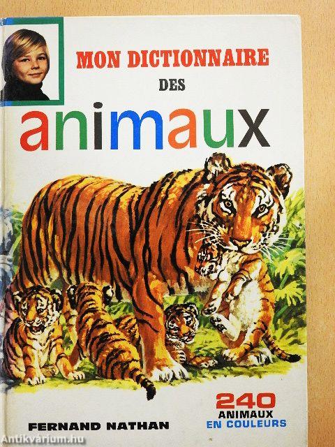 Mon Dictionnaire des Animaux