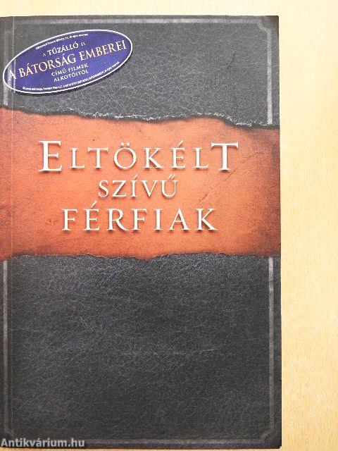 Eltökélt szívű férfiak