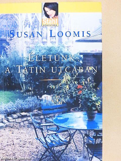 Életünk a Tatin utcában