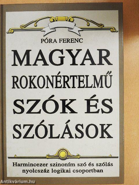 Magyar rokonértelmű szók és szólások kézikönyve
