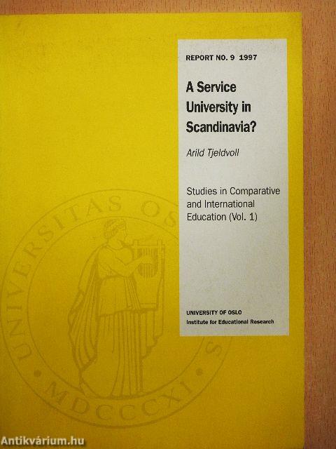 A Service University in Scandinavia?