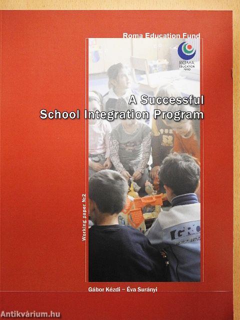 A Successful School Integration Program
