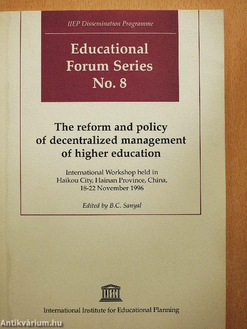 The reform and policy of decentralized management of higher education