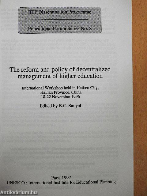 The reform and policy of decentralized management of higher education
