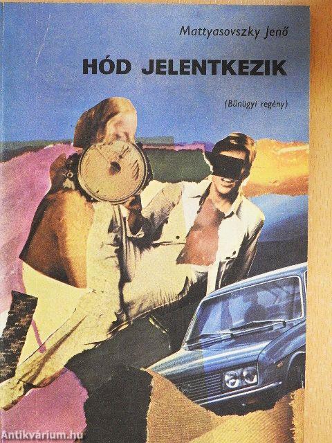 Hód jelentkezik