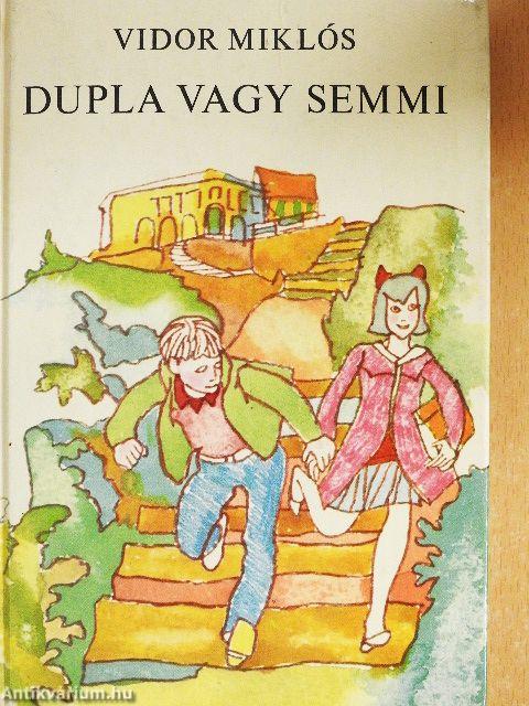Dupla vagy semmi