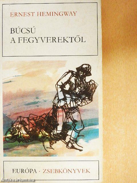 Búcsú a fegyverektől