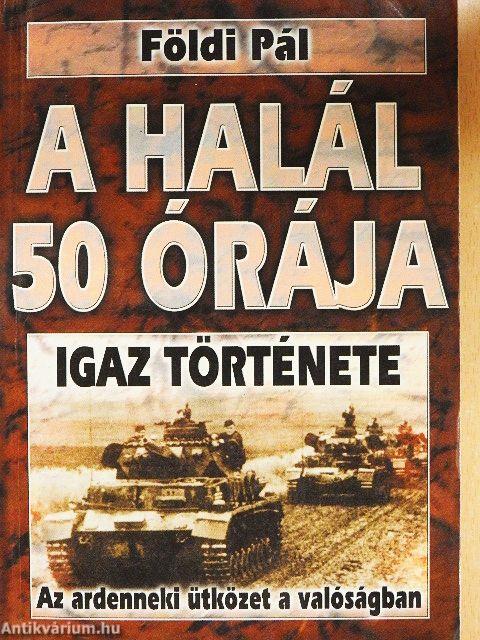 A halál 50 órája igaz története/A sztálingrádi csata igaz története