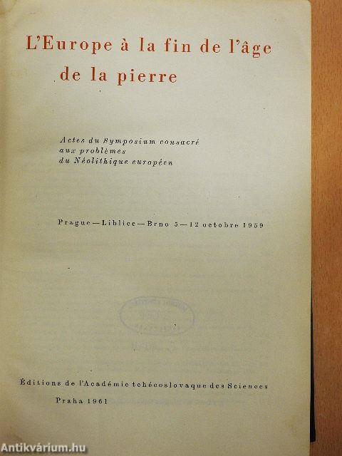 L'Europe á la fin de l'age de la pierre