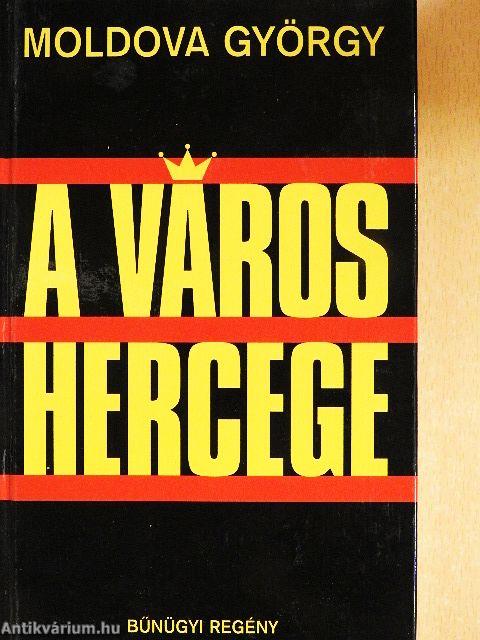 A város hercege