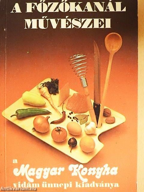 A főzőkanál művészei