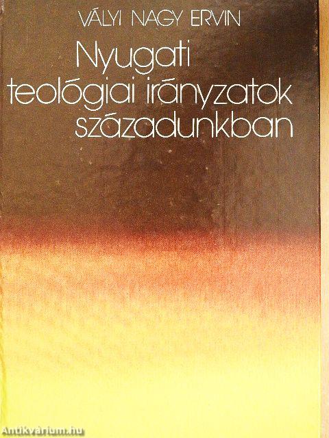 Nyugati teológiai irányzatok századunkban