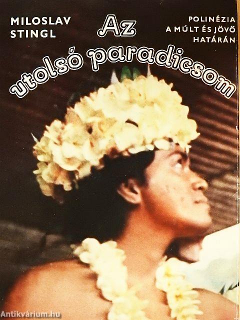 Az utolsó paradicsom