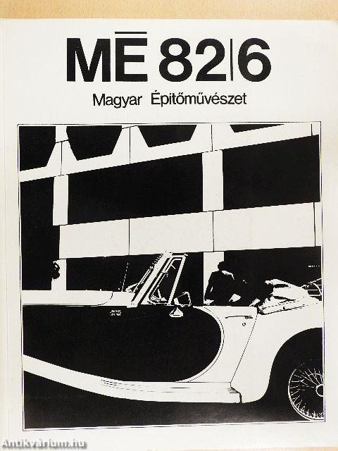 Magyar Építőművészet 1982/6.