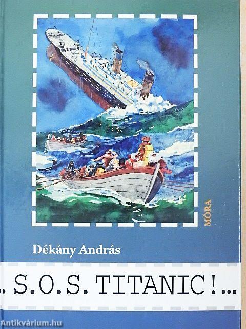 S. O. S. Titanic!