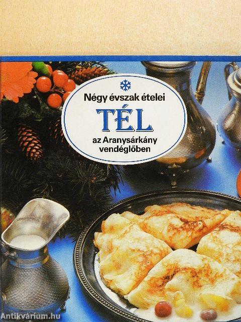 Négy évszak ételei - Tél