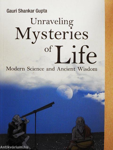 Unraveling Mysteries of Life