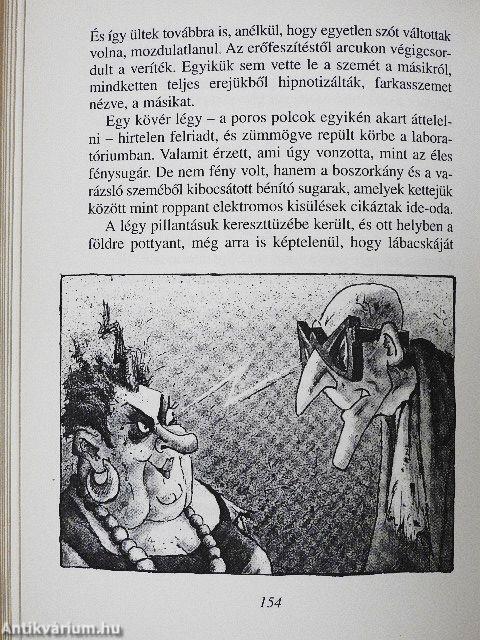 A SÁTÁNÁRMÁNYOSparázsvarázspokolikőrpuncspancsLÓDÍTÓBÓDÍTÓKA