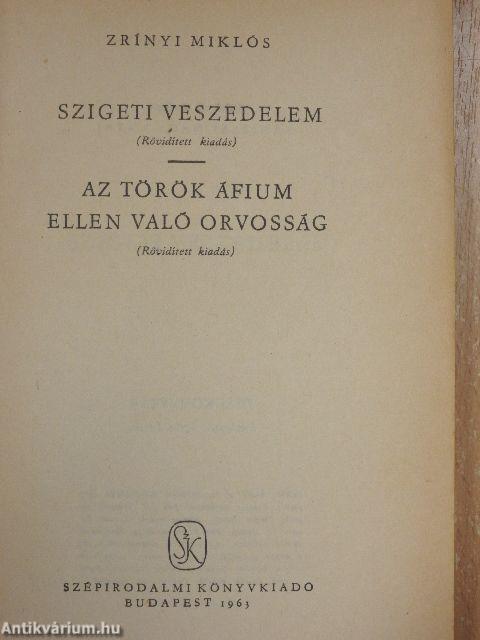 Szigeti veszedelem/Az török áfium ellen való orvosság