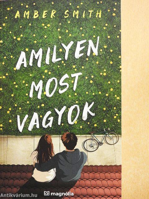 Amilyen most vagyok