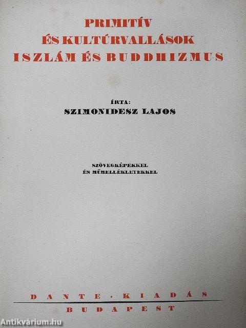 Primitív és kultúrvallások, iszlám és buddhizmus