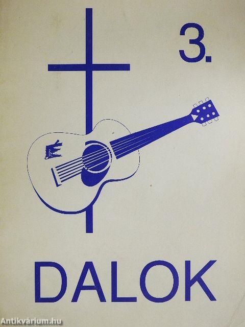 Dalok 3. 