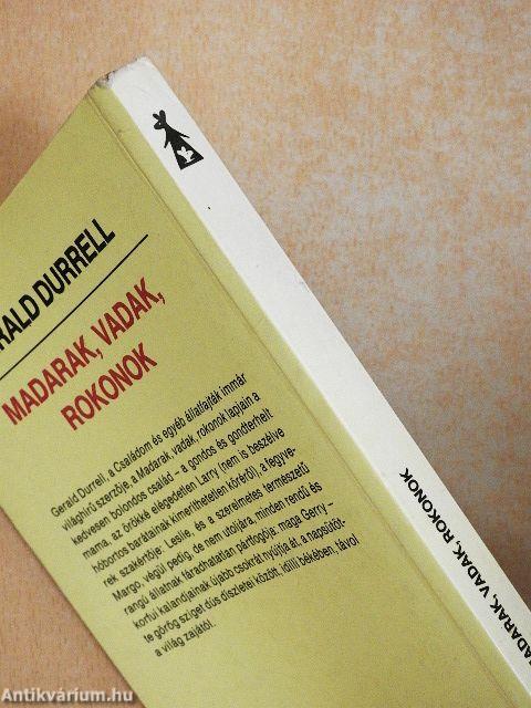 Madarak, vadak, rokonok