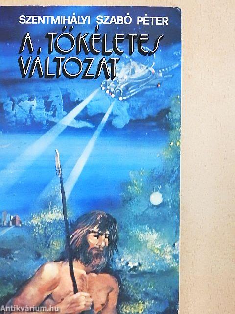 A tökéletes változat