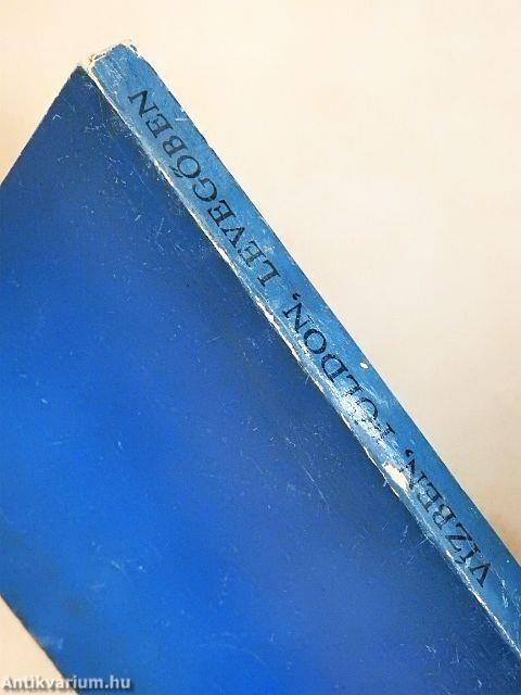 Vízben, földön, levegőben