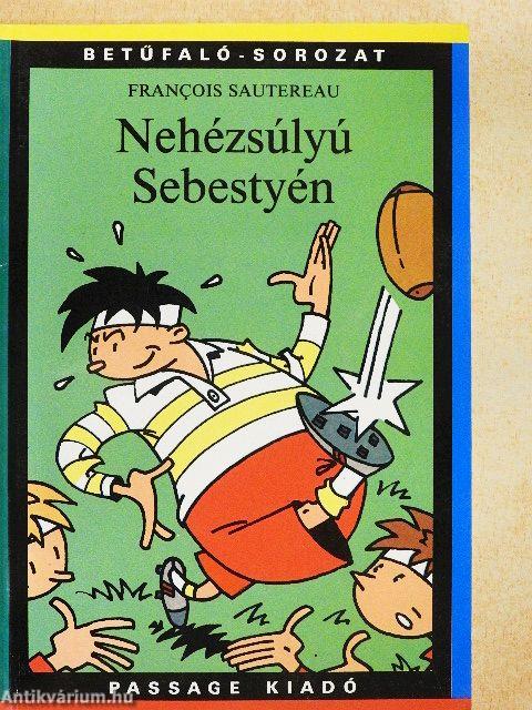 Nehézsúlyú Sebestyén