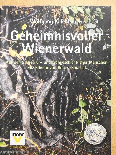 Geheimnisvoller Wienerwald