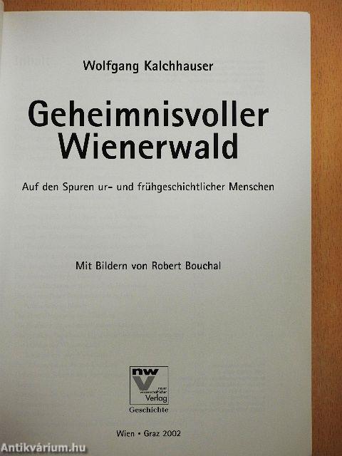 Geheimnisvoller Wienerwald