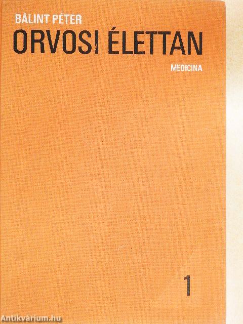 Orvosi élettan 1-2.
