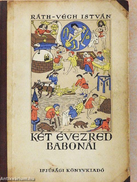 Két évezred babonái